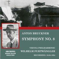 Bruckner: Symphony No. 8 in C Minor, WAB 108