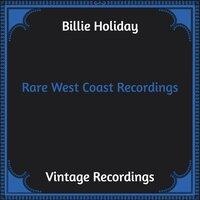 Rare West Coast Recordings