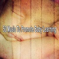 50 Music To Promote Baby Learning