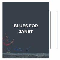 Blues for Janet