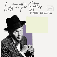 Lost in the Stars - Frank Sinatra