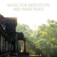 Music for Meditation and Inner Peace