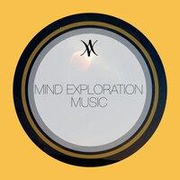 Mind Exploration Music