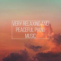 Very Relaxing and Peaceful Piano Music