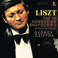 Liszt: The 15 Hungarian Rhapsodies, Spanish Rhapsody