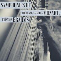 Symphonies of Wolfgang Amadeus Mozart & Johannes Brahms