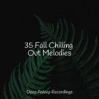 35 Fall Chilling Out Melodies