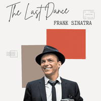 The Last Dance - Frank Sinatra