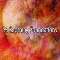 58 Soothing Foundations