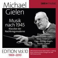 Michael Gielen Edition, Vol. 10