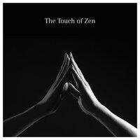 The Touch of Zen