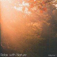 Relax with Nature, Vol. 1