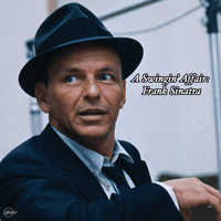 A Swingin' Affair: Frank Sinatra