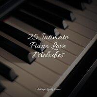 25 Intimate Piano Love Melodies