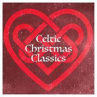 Celtic Christmas Classics