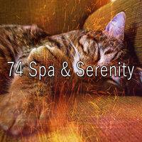 74 Spa & Serenity