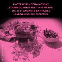 Pyotr Ilyich Tchaikovsky: String Quartet No. 1 in D Major, Op. 11: II. Andante cantabile