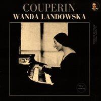 Couperin: Harpsichord Works, Livres 1-4 by Wanda Landowska
