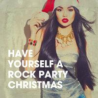 Have Yourself a Rock Party Christmas