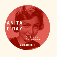 A Blues Serenade - Anita O'Day