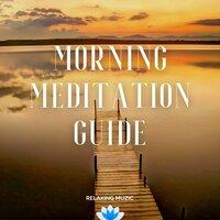 Morning Meditation Guide