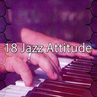 18 Jazz Attitude
