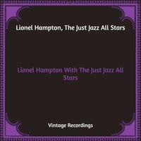 Lionel Hampton With The Just Jazz All Stars