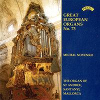 Great European Organs, Vol. 73: St. Andreu, Santanyí