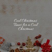 Cool Christmas Tunes for a Cool Christmas