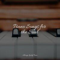 Piano Songs for the Soul