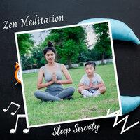 Sleep Serenity: Zen Meditation