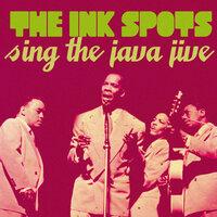 The Ink Spots Sing "The Java Jive"
