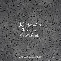 35 Morning Monsoon Recordings