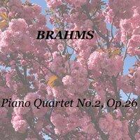 Brahms: Piano Quartet No.2, Op.26