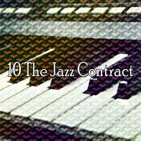 10 The Jazz Contract