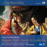 Handel: Alexander's Feast, HWV 75; Ode for St. Cecilia's Day, HWV 76