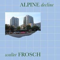 Alpine Decline