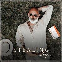 Stealing Sleep