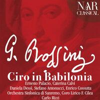 Rossini: Ciro in Babilonia