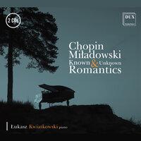 Chopin & Miładowski: Known & Unknown Romantics