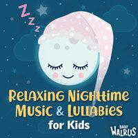 Relaxing Nighttime Music And Lullabies For Kids