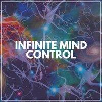 Infinite Mind Control
