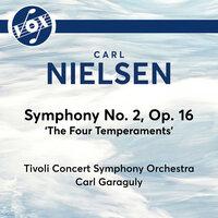 Nielsen: Symphony No. 2, Op. 16, FS 29 "The 4 Temperaments"