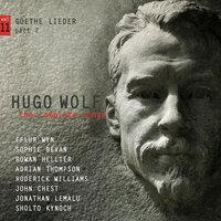 Hugo Wolf: The Complete Songs, Vol. 11 – Goethe Lieder, Pt. 2