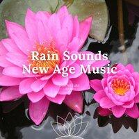 Rain Sounds New Age Music