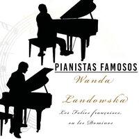 Pianistas Famosos, Wanda Landowska - Les Folies Françoises, Ou Les Dominos