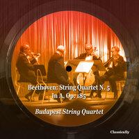 Beethoven: String Quartet N. 5 in a, Op. 185