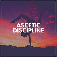 Ascetic Discipline