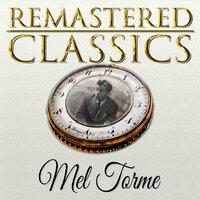Remastered Classics, Vol. 63, Mel Torme