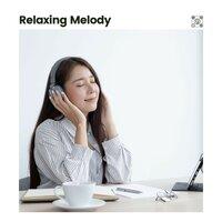 Relaxing Melody